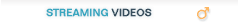 Streaming Videos